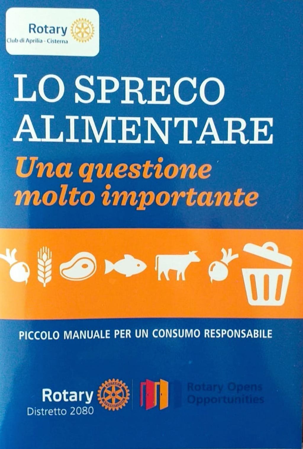 Il Rotary Club Aprilia-Cisterna contro lo spreco&nbsp;alimentare.